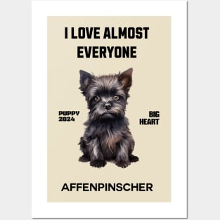 Affenpinscher i love almost everyone Posters and Art